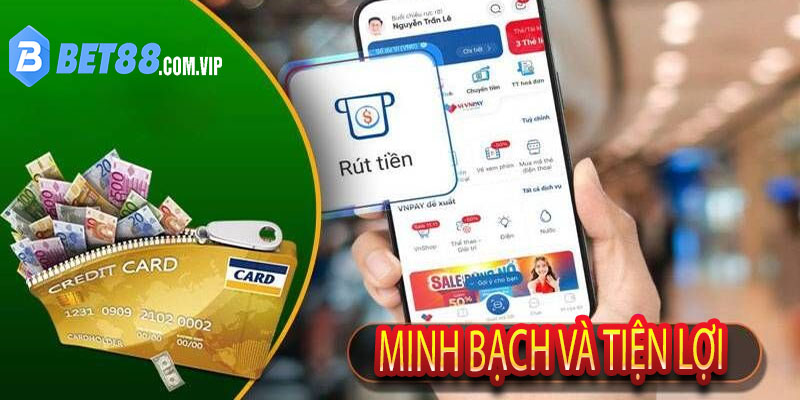 Minh bạch và tiện lợi